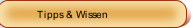 Tipps & Wissen